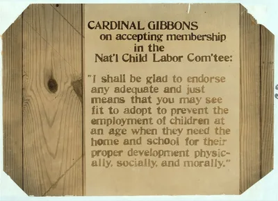 Cardinal Gibbons on accepting membership in the National Child Labor…, 1913